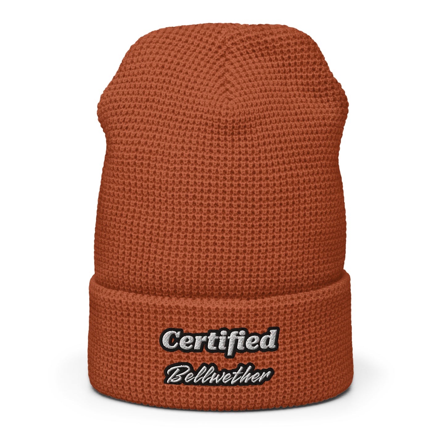 "Certified Bellwether" Waffle Beanie.