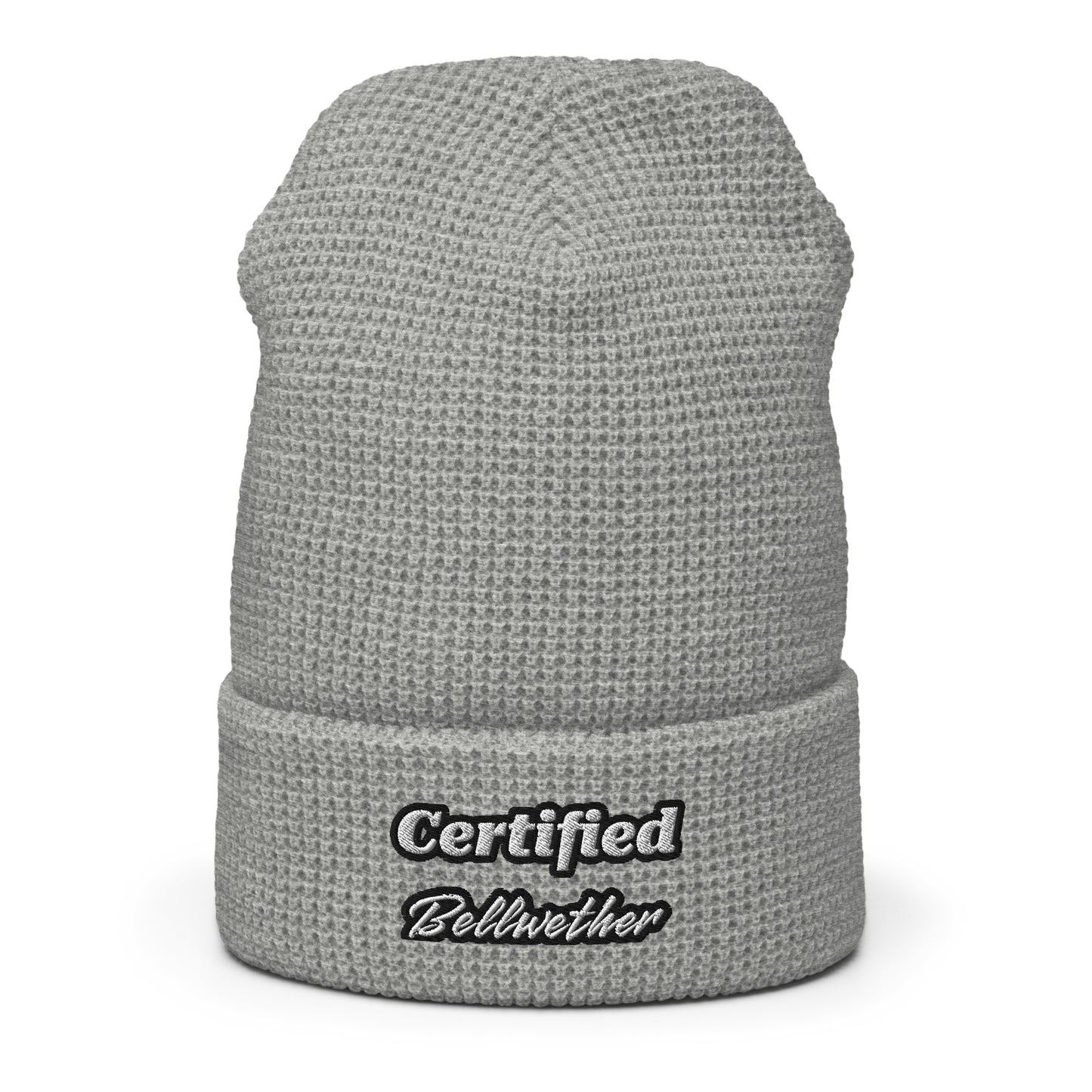 "Certified Bellwether" Waffle Beanie.