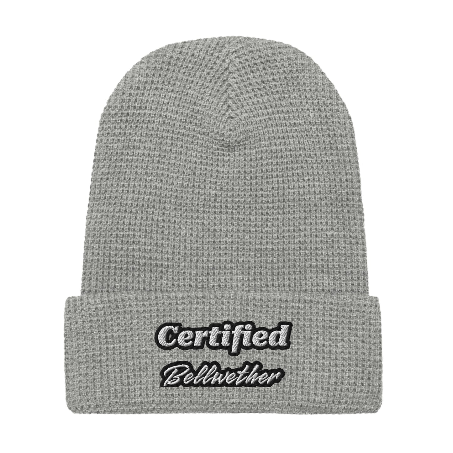 "Certified Bellwether" Waffle Beanie.