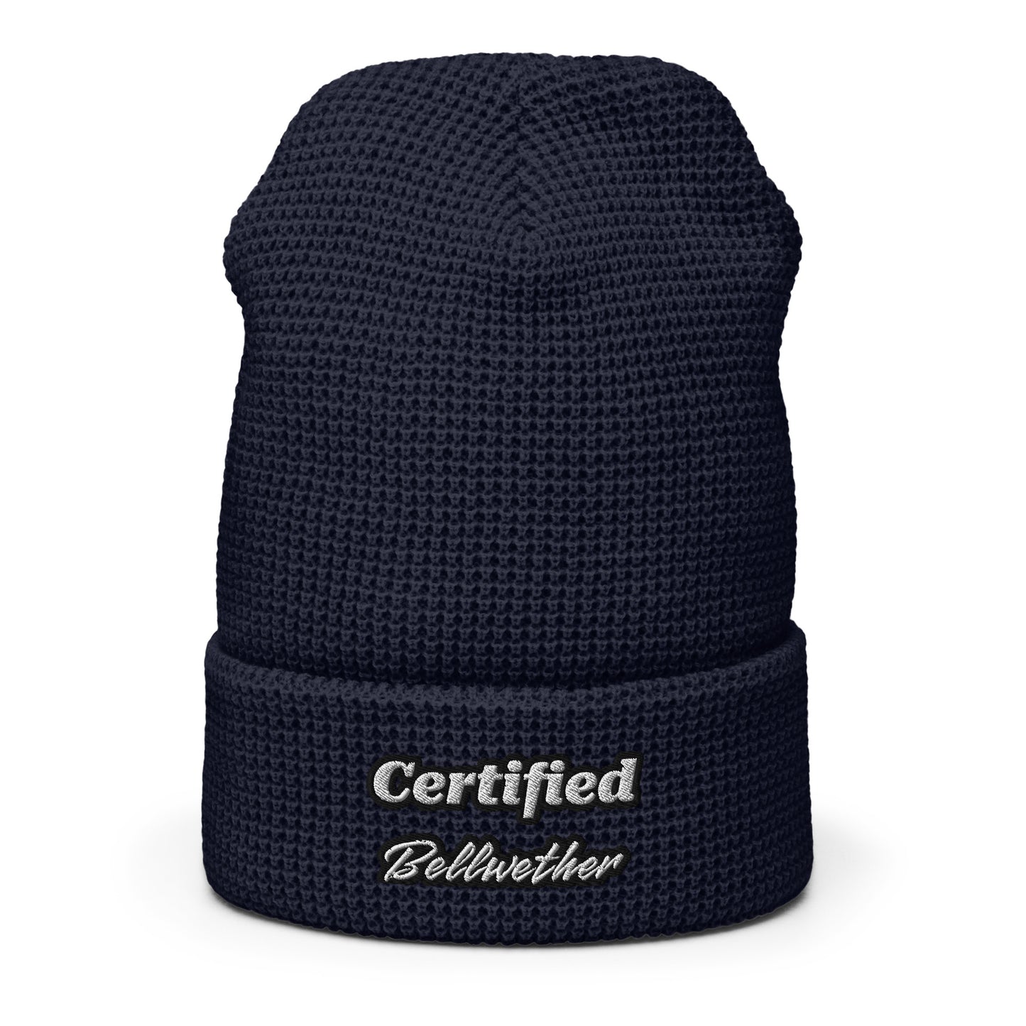"Certified Bellwether" Waffle Beanie.