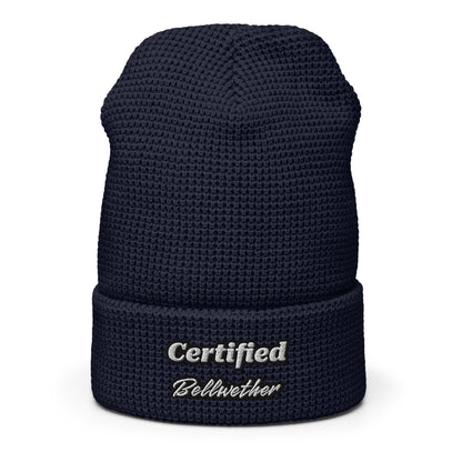 "Certified Bellwether" Waffle Beanie.