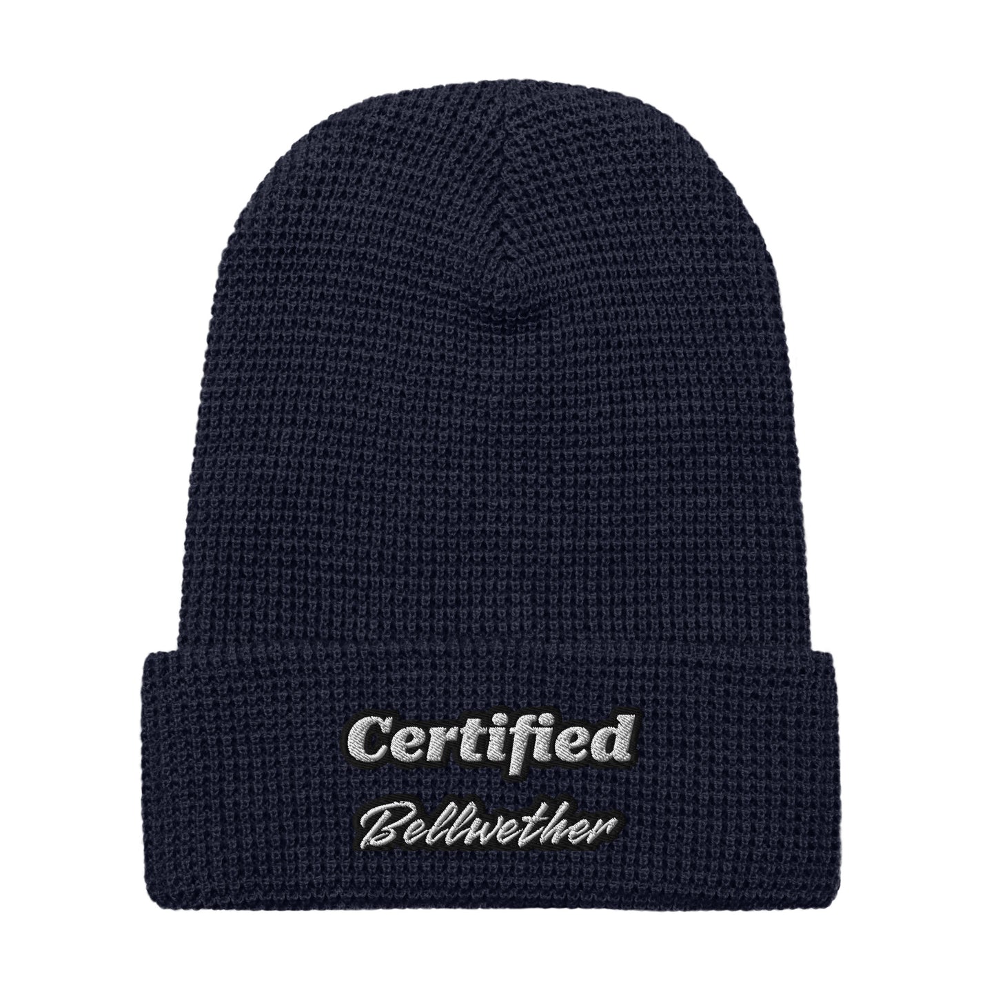 "Certified Bellwether" Waffle Beanie.