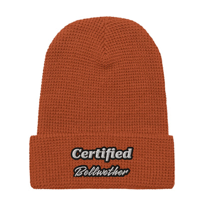 "Certified Bellwether" Waffle Beanie.